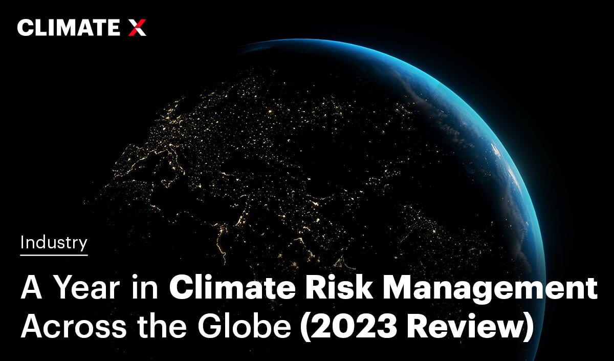 Climate Risk Management in 2025: Global Insights