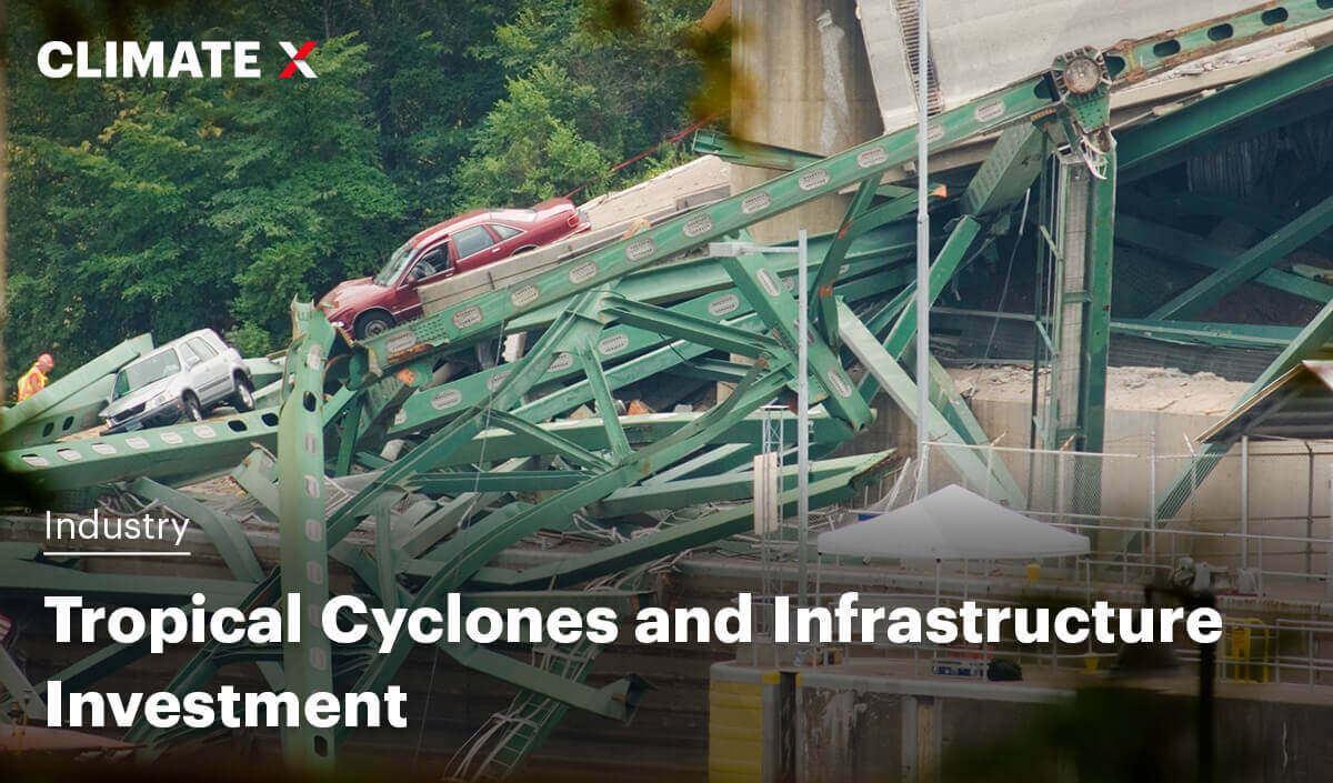 Tropical Cyclones and Infrastructure Investment