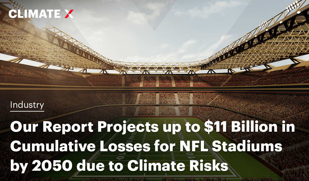 Climate Risks to NFL Stadiums: $11B in Projected Losses