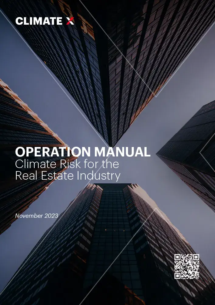 Operation Manual: Climate Risk for the Real Estate/Asset Management Industry